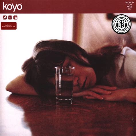 Koyo: Would You Miss It: Limited Edition Color Vinyl - Steadfast Records
