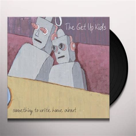 The Get Up Kids: Something to Write Home About: Black Vinyl LP - Steadfast Records