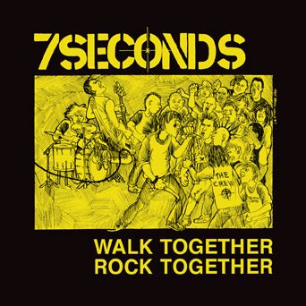 7Seconds: Walk Together Rock Together: Deluxe Edition: Yellow Vinyl - Steadfast Records