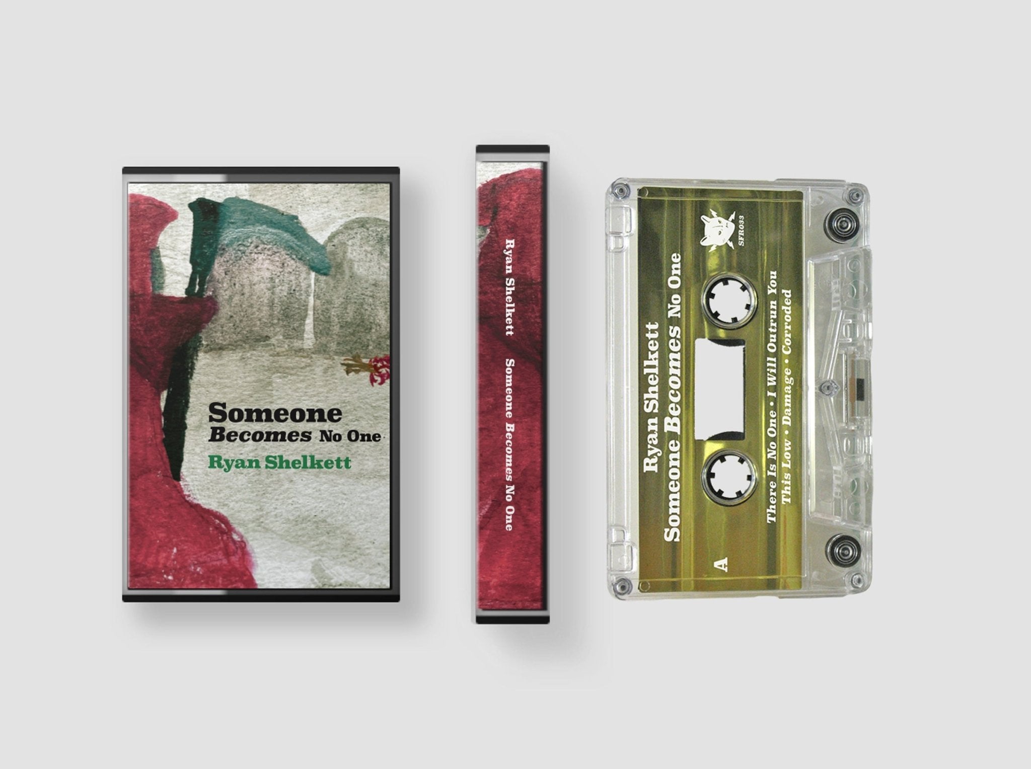 Ryan Shelkett: Someone Becomes No One: Cassette - Steadfast Records