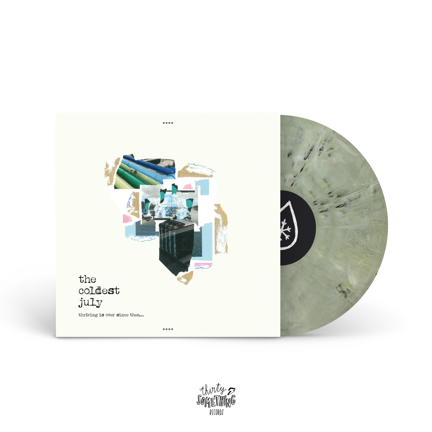 The Coldest July: Thriving Is Over Since Then: 180g Vinyl LP (Import)