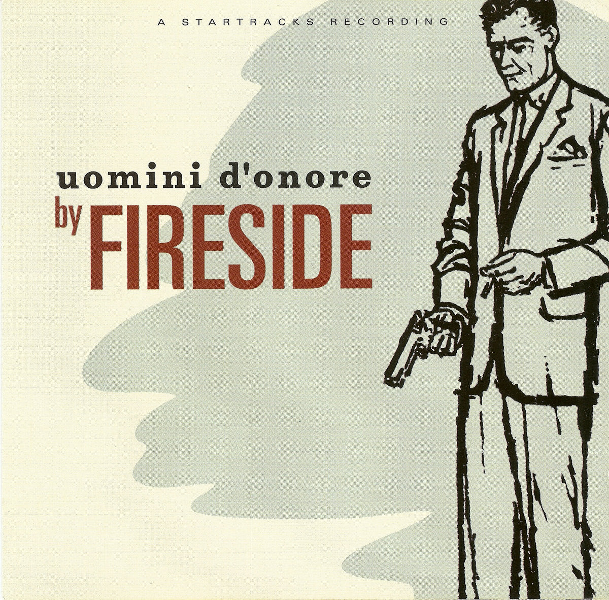 Fireside: Uomini D'onore: 30yr Anniversary Edition (IMPORT)