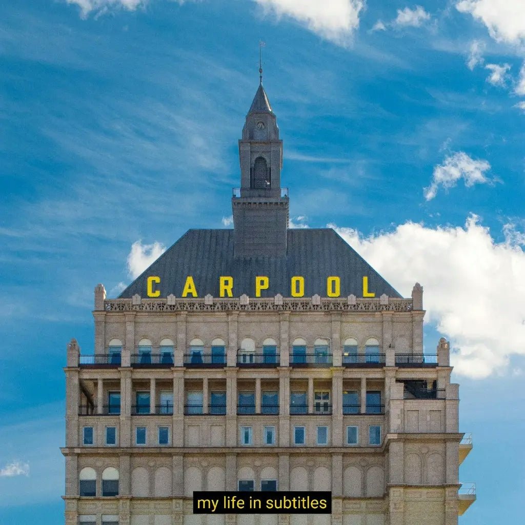 Carpool: My Life In Subtitles: Black Vinyl Gatefold LP - Steadfast Records