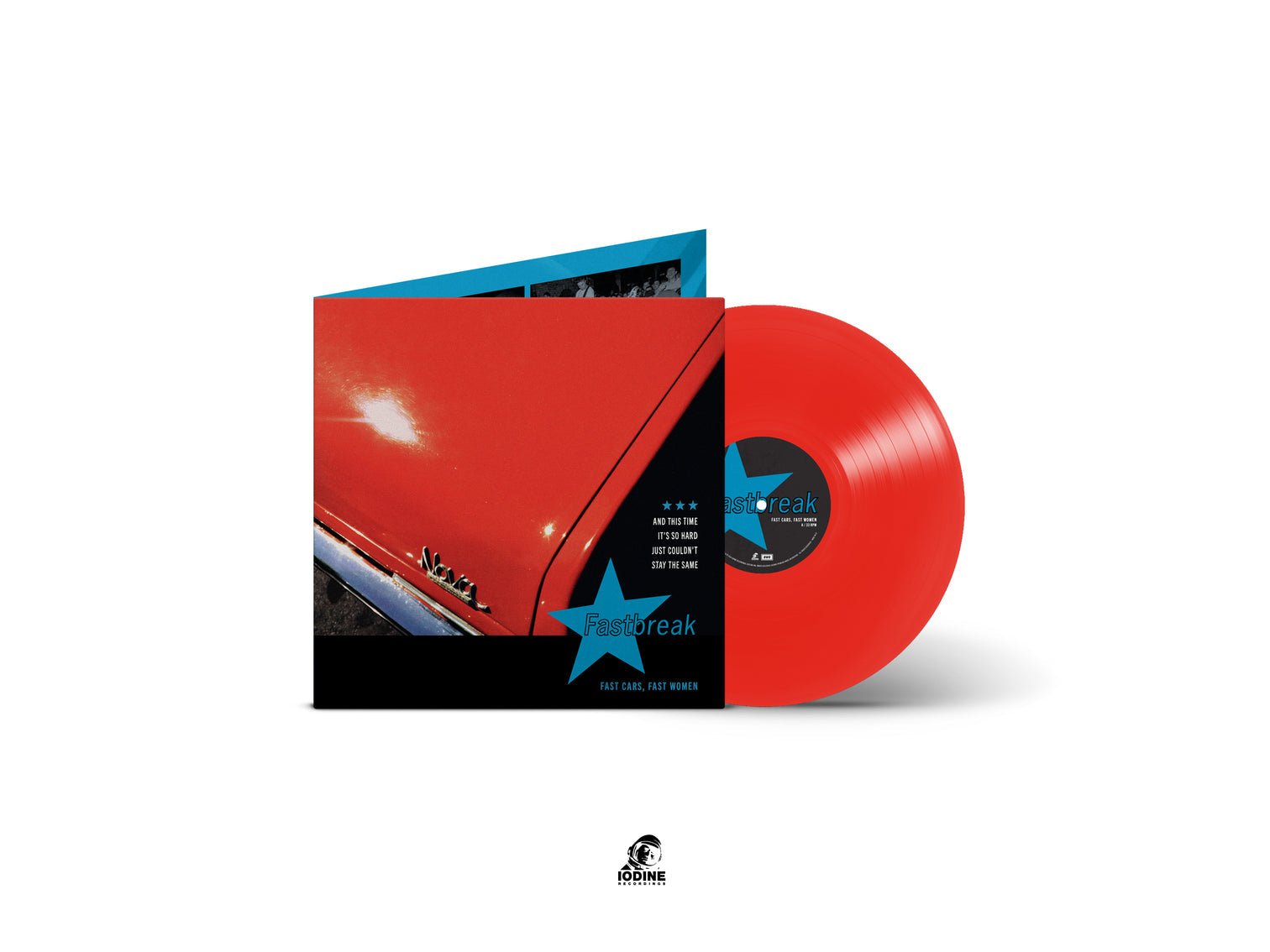 Fastbreak: Fast Cars, Fast Women: Red Vinyl LP (Import) - Steadfast Records