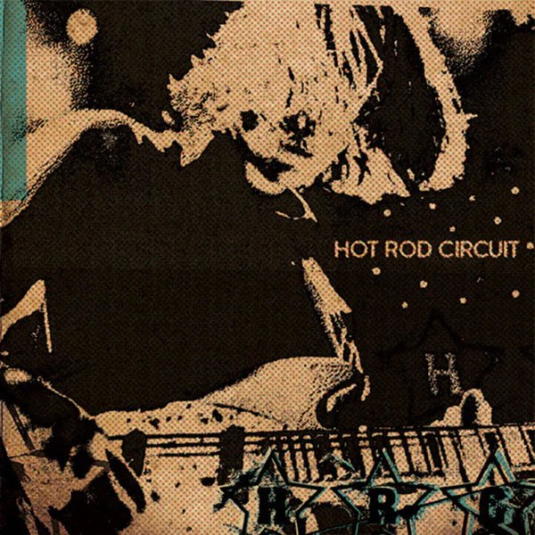 Hot Rod Circuit: Hot Rod Circuit: 7" Black Vinyl - Steadfast Records