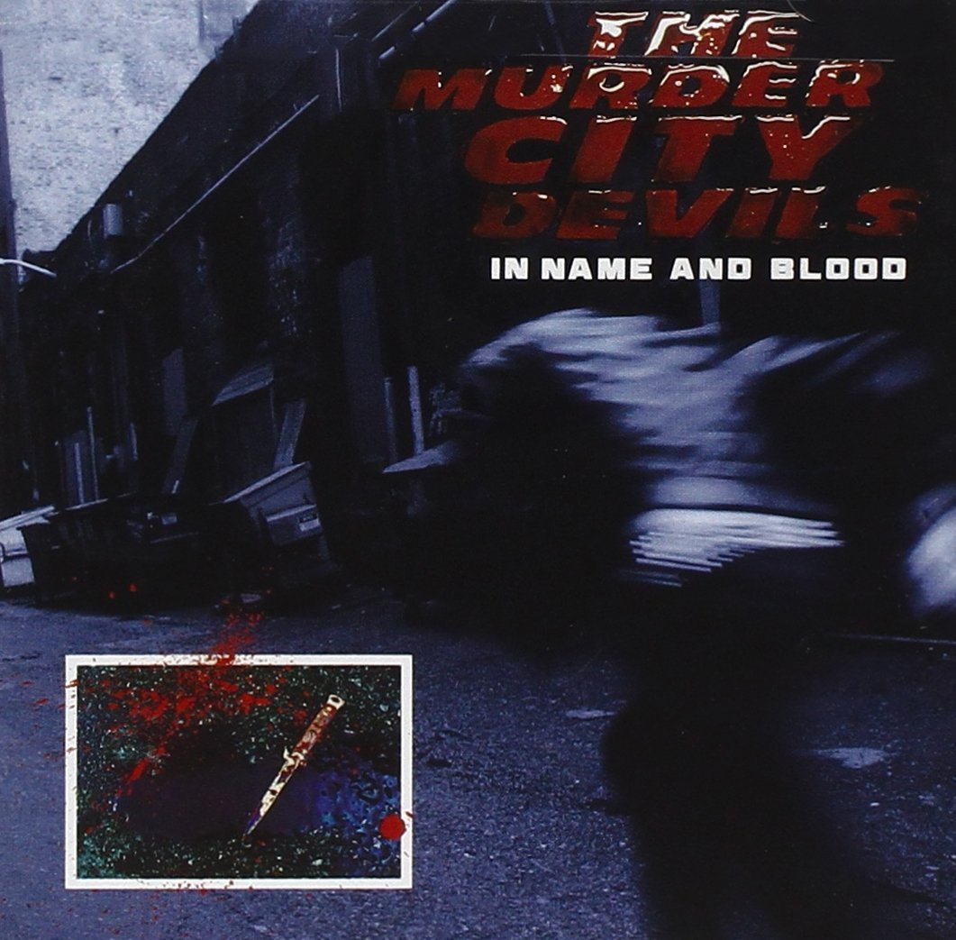 The Murder City Devils: In Name And Blood: Black Vinyl LP - Steadfast Records