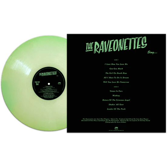 The Raveonettes: Sing...: Glow in the Dark Vinyl LP - Steadfast Records