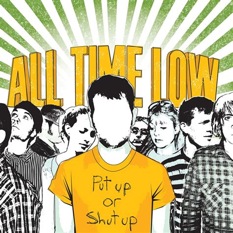 All Time Low: Put Up or Shut Up: Yellow Vinyl LP - Steadfast Records