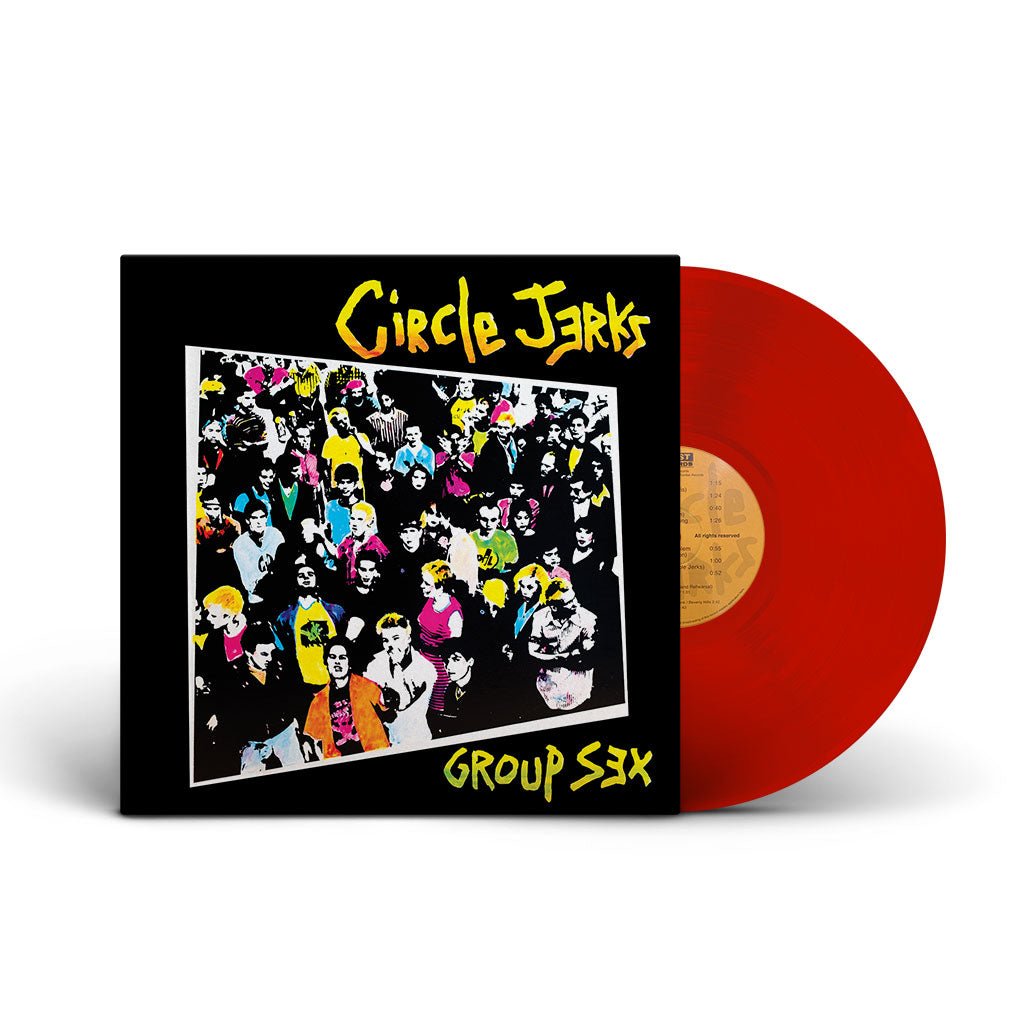 Circle Jerks: Group Sex: Deluxe Edition: Red Vinyl - Steadfast Records