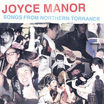 Joyce Manor: Songs From Northern Torrance: Limited Edition Color Vinyl - Steadfast Records