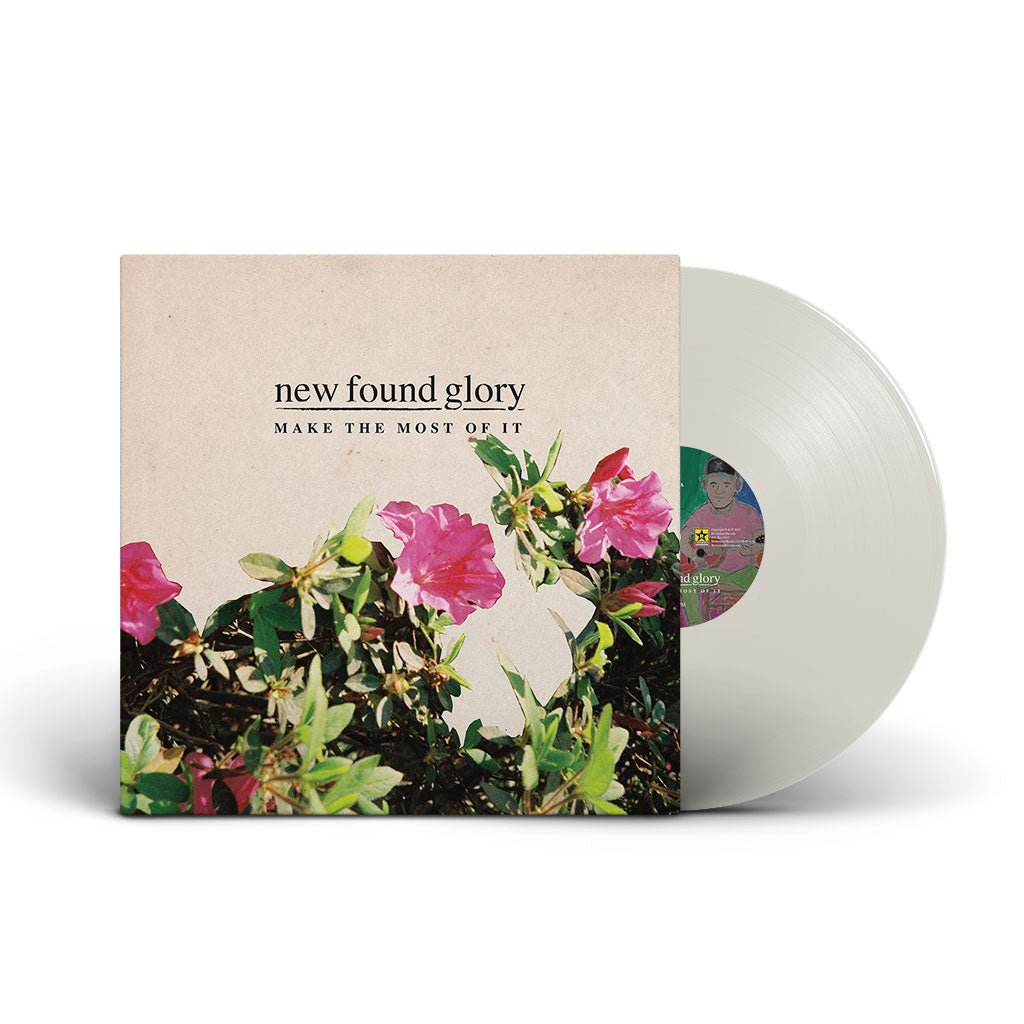 New Found Glory: Make The Most Of It: Natural Clear Vinyl - Steadfast Records