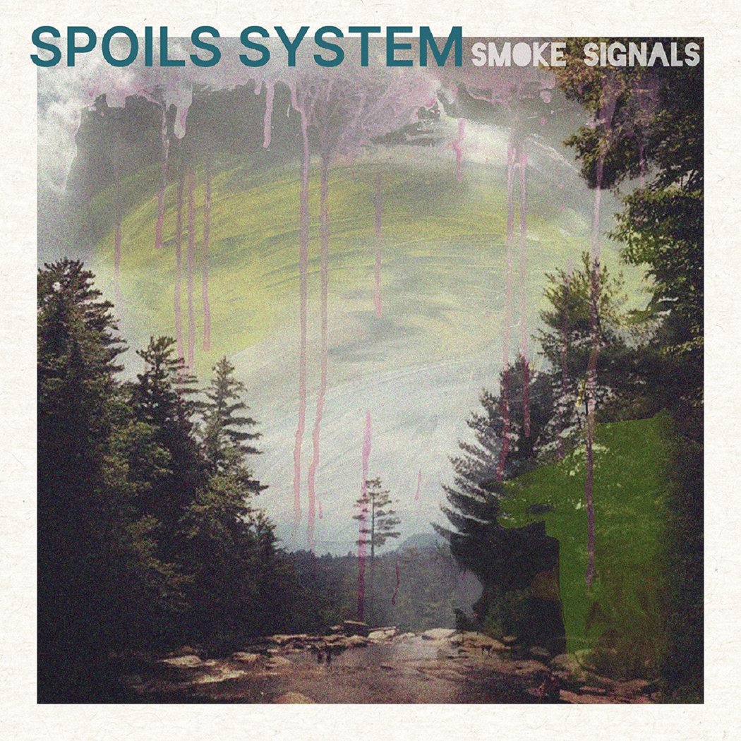 Spoils System: Smoke Signals: Black vinyl LP - Steadfast Records